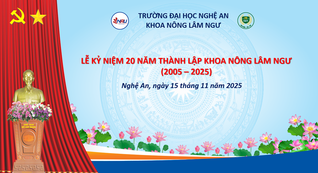 Khoa Nông Lâm Ngư long trọng tổ chức Lễ kỷ niệm 20 năm thành lập (2005–2025)