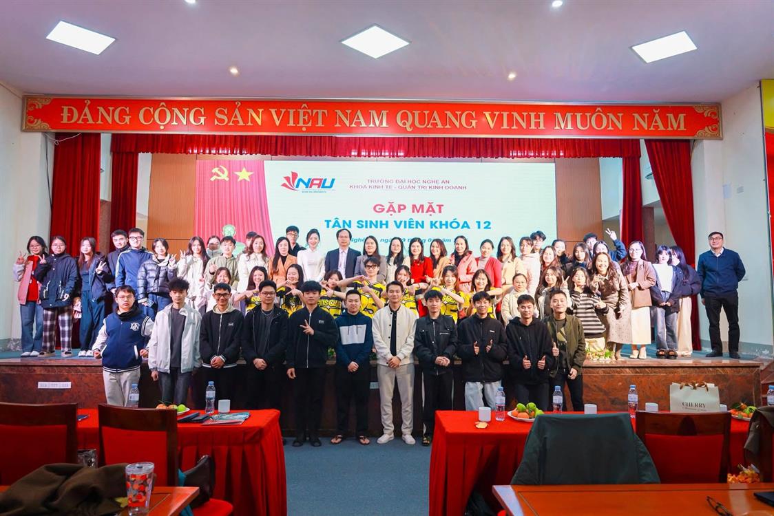 GẶP MẶT TÂN SINH VIÊN KHÓA 12 – DẤU ẤN KHỞI ĐẦU TẠI KHOA KINH TẾ – QUẢN TRỊ KINH DOANH